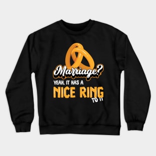 Funny Engaged Wedding Bachelorette Party and Bride Bridal Crewneck Sweatshirt